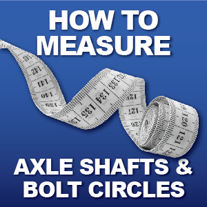 Technical Help - Axle Length, Axle Splines, Brake Offset, Bolt Circle