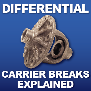Technical Help - Rear End Carrier Breaks Brakes High Low Ratio Carrier