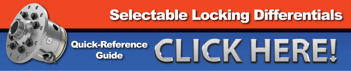 Selectable Locking Differentials including ARB Air Locker, Eaton Elocker and Auburn Select A Loc Application Guide